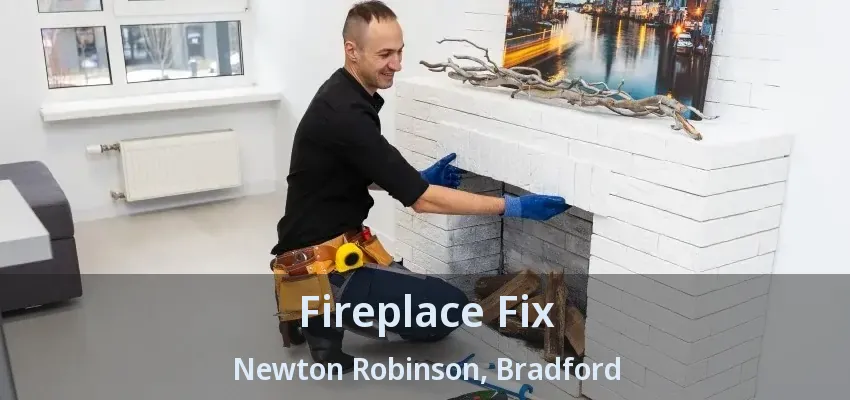 Fireplace Fix Newton Robinson, Bradford - ON Fireplace Fix Newton Robinson, Bradford - ON