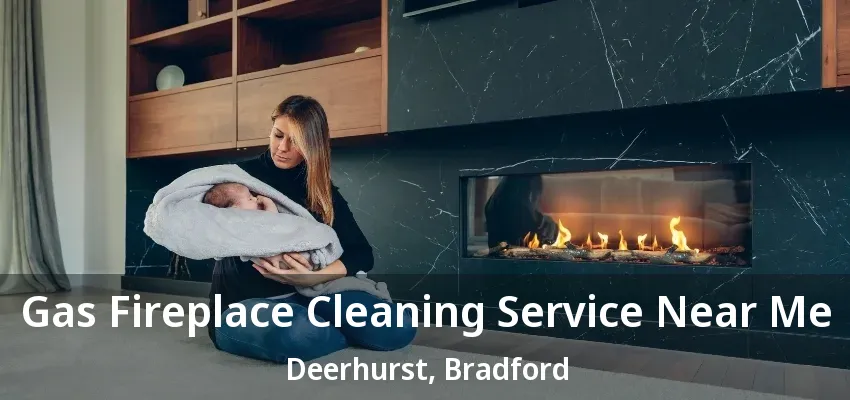 Gas Fireplace Cleaning Service Near Me Deerhurst, Bradford - ON Gas Fireplace Cleaning Service Near Me Deerhurst, Bradford - ON