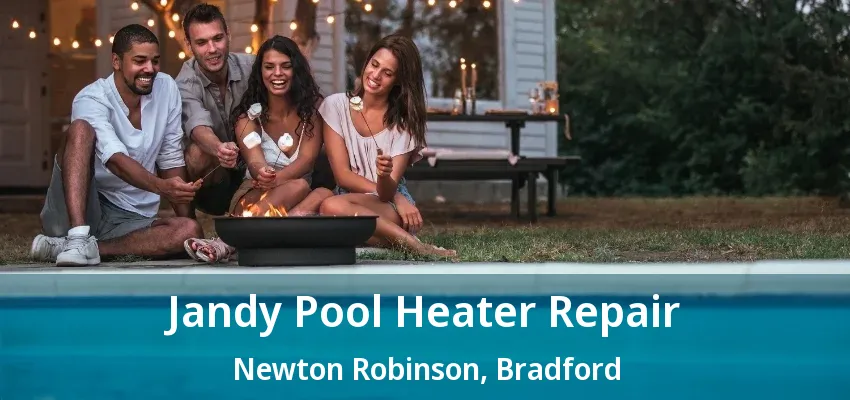 Jandy Pool Heater Repair Newton Robinson, Bradford - ON Jandy Pool Heater Repair Newton Robinson, Bradford - ON